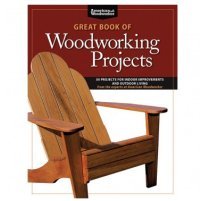 Great Book of Woodworking Projects